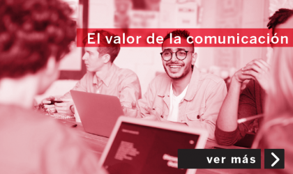 El valor de la comunicación