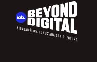 IAB Beyond Digital: Un éxito rotundo