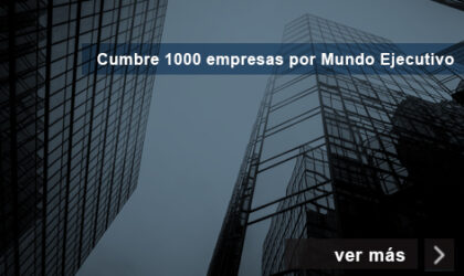 Cumbre 1000 empresas por Mundo Ejecutivo