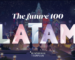 “The Future 100: 2022 LATAM”, Wunderman Thompson presenta por primera vez su pronóstico para Latinoamérica.